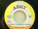 Lucille Mathis - I'm Not Your Regular Woman b/w Am I Asking Too Much A-BET 45