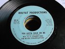 Rev O.C. Tolbert & Blues Congregation NORTHERN SOUL 45 You Gotta Hold on Me / Ha