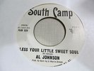 AL JOHNSON Bless Your Little Sweet Soul 45 SOUTH CAMP promo Northern soul VG+