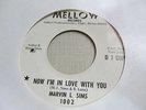 MARVIN L SIMS now I'm In Love With you 45 MELLOW promo northern soul VG+