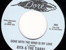 RITA & THE TIARAS - GONE WITH THE WIND IS MY LOVE - DORE - NORTHERN SOUL