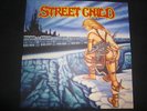 Street Child: Street Child    (2010 ReRelease Buried By Time And Dust Rec.)