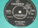 THE DEVOTIONS. RIP VAN WINKLE. COLUMBIA DB 7256 (VERY, VERY RARE 45).