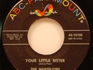 The Marvelows Your Little Sister / Shim Sham 45 vg++ '65 Northern Soul ABC 10708