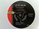 JACKIE TRENT-IF YOU LOVE ME