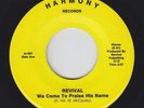 Modern Soul/Sweet Soul 45 - Revival - We Come To Praise - Harmony - mp3