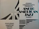 Johnny Hawksworth Presents Anglo American Jazz Phase 1 Music De Wolfe lp vinyl