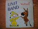 UNIT BAND You Fool  Private Press New Orleans Modern Soul Funk RARE in shrink