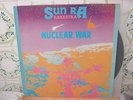 SUN RA ARKESTRA NUCLEAR WAR RARE DIFFERENT COVER GREEK LP 1984 COSMIC JAZZ