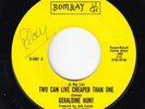 Northern Soul 45 - Geraldine Hunt - Two Can Live Cheaper Than One - Bombay - mp3