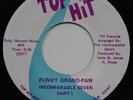 Funk 45 INCOMPARABLE SEVEN Funky Grand-Paw TOP HIT texas soul listen