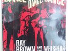 RAY BROWN AND THE WHISPERS 