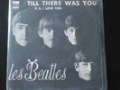 THE BEATLES - TILL THERE WAS YOU  / P.S. I LOVE YOU - ODEON SO 10104