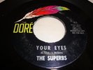 NORTHERN SOUL- SUPERBS- DORE 45 RPM- PROMO- YOUR EYES / WIND IN MY SAILS- LISTEN