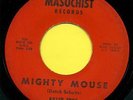 KILLER FROG    Hard Times  b/w Mighty Mouse