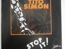 TITO SIMON - STOP IT  LP PORTUGAL PROMO 1908 REGGAE SOUL FUNK M- RARE