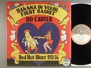 Bo Carter  Banana In Your Fruit Basket Red Hot Blues 1931-36   R Crumb Cover Art