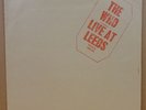 WHO LIVE AT LEEDS OG UK TRACK LP +12 INSERTS A3/B4 MINT