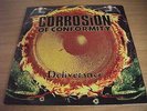 Corrosion Of Conformity - Deliverance 2 x LP With original inner sleeves, RARE