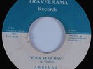 70s Soul 45 ARRIVAL Four Star Day TRAVELRAMA HEAR