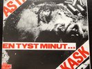 ASTA KASK     En Tyst Minut 7in. (Skvaller 1984) | KBD punk