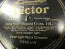 VICTOR LIGHT OPERA GEMS 78 RPM RECORD 35651 ZIEGFELD FOLLIES 1917