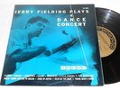 JERRY FIELDING PLAYS A DANCE CONCERT RECORD LP 10