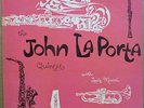 JOHN LaPORTA QUINTET Original 1954 Debut 10