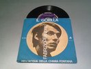 FABRIZIO DE ANDRE'-IL GORILLA-45 rpm BLUEBELL