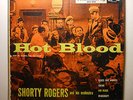 SHORTY ROGERS Hot Blood (The Wild One) DELETED Soundtrack  RCA NM JAZZ 45 HEAR