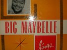 BIG MAYBELLE   SINGS  SAVOY MG-14005   DEEP GROOVE  RVG  ORIGINAL  