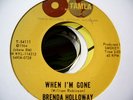 NORTHERN SOUL CLASSIC BRENDA HOLLOWAY WHEN IM GONE RARER TAMLA ISSUE