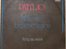 Patti Jo - Make me believe in you - Impossible to find Dutch PS 7/45 FUNK