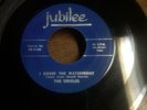 Doo-wop group vocal 45 The Orioles I cover the waterfront on Jubilee