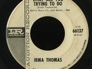 Soul Funk 45   Irma Thomas   What Are You Trying To Do   Imperial   mp3 WLP