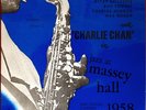 CHARLIE CHAN - JAZZ AT MASSEY HALL 58 - VOL.2- DEBUT DENMARK - 7