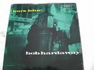 Bob Hardaway “Lou’s Blue” Bethlehem # BCP 1026 RARE 10 inch jazz LP