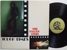 TOUGH TIMES INC. The Fallen Angel LP on Wheel Rare Private 70s Soul M-