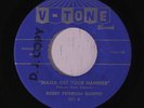 rare Soul R&B 45 BOBBY PETERSON mama get your hammer V-TONE Hear
