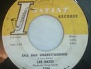 Funk 45 Nola LEE BATES Bad, Bad Understanding / Simon Says INSTANT HEAR
