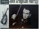 John Creighton Murray: Bach Chaconne (+ Wieniawski, et al.) - Cornish CR 4376