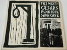 THEE MIGHTY CAESARS.PUNK ROCK SHOW CASE.VINYL ALBUM +INSERT BILLY CHILDISH