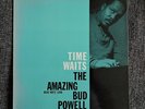 BUD POWELL Time Waits US Blue Note 1598 47 W 63rd mono -59 M-