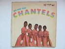 THE CHANTELS - WE ARE THE CHANTELS - ORGINAL END LP 301 - RARE WITHDRAWN COVER