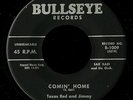 R&B Rocker 45   Texas Red & Jimmy   Comin' Home   Bullseye   mp3 VG++