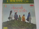 TONCHO PILATOS -ORIGINAL 1ST LP, 1973- MEXICAN PSYCH, POKORA,DOUBLE COVER