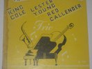 NAT KING COLE LESTER YOUNG RED CALLENDER TRIO ORIG ALADDIN 10