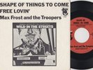 MAX FROST & TROOPERS - RARE Pic Sleeve - Shape Of Things To Come