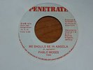 Pablo Moses - We Should Be In Anglola 1976 JA 45 PENETRATE