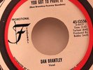 DEEP NORTHERN 45-DAN BRANTLEY-YOU GOT TO PROVE IT /BEGGING JUST AIN'T MY BAG on